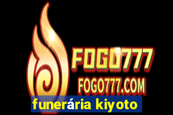 funerária kiyoto