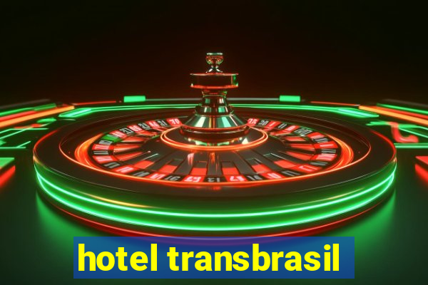 hotel transbrasil