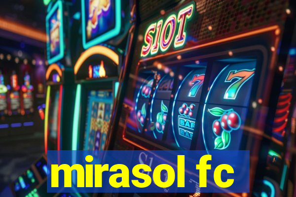 mirasol fc