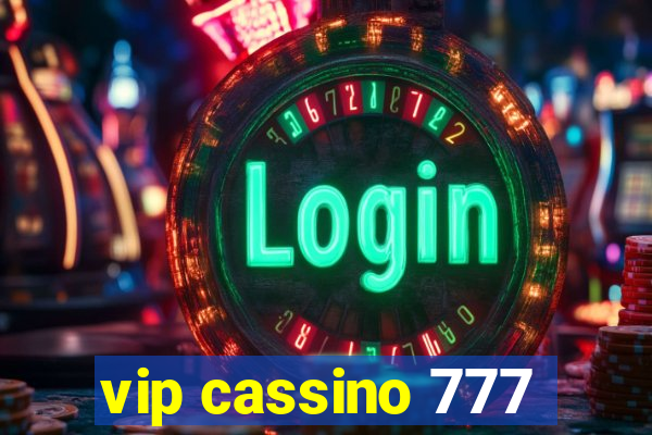 vip cassino 777