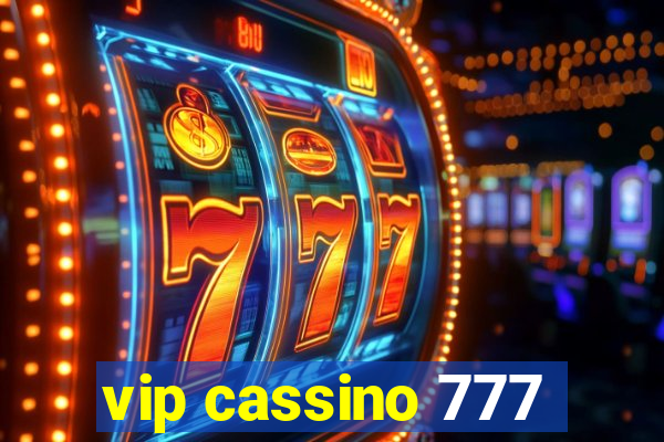 vip cassino 777