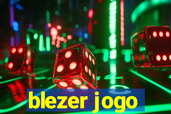 blezer jogo