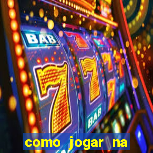 como jogar na lampions bet