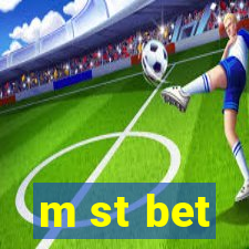 m st bet