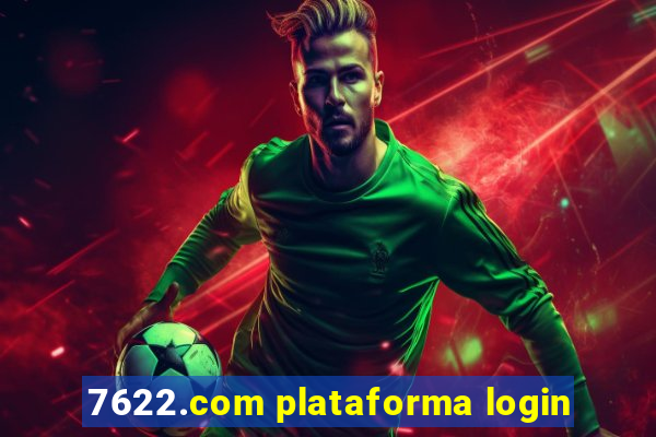 7622.com plataforma login