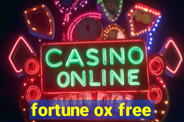 fortune ox free