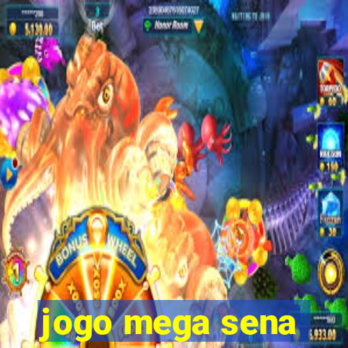 jogo mega sena