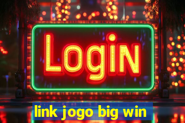 link jogo big win