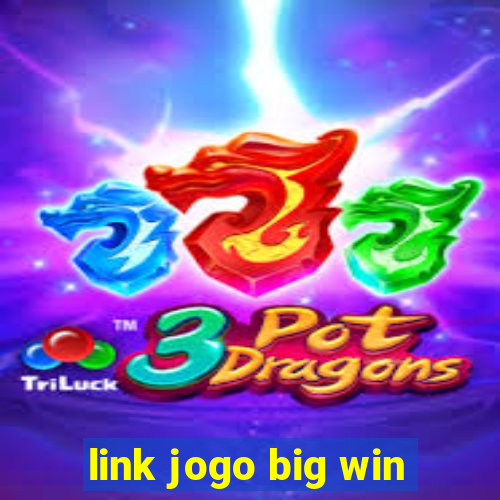 link jogo big win