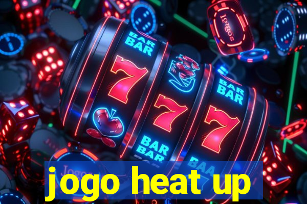 jogo heat up