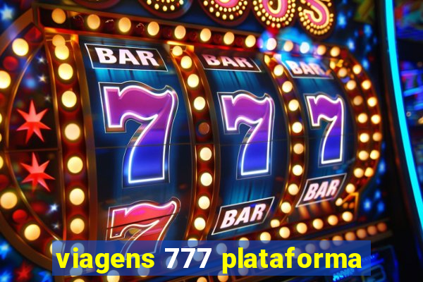 viagens 777 plataforma