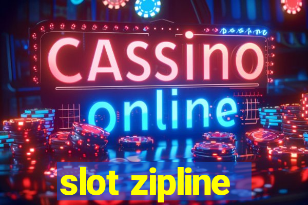 slot zipline