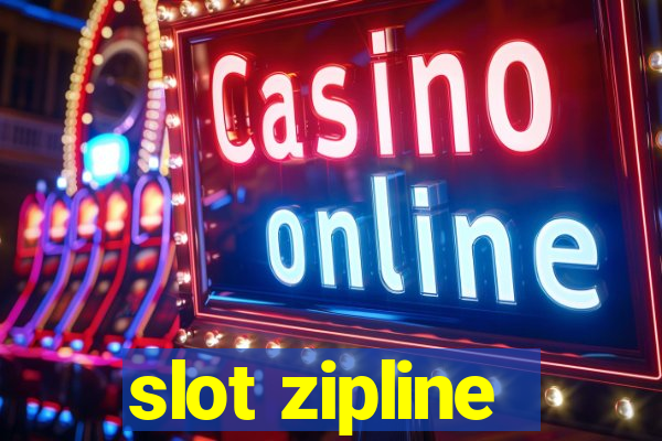 slot zipline