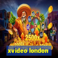 xvideo london