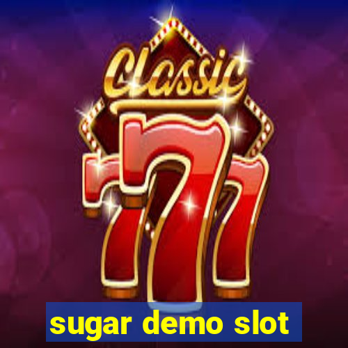 sugar demo slot