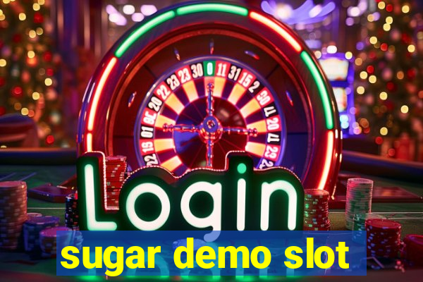 sugar demo slot