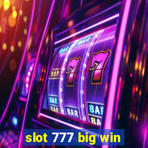 slot 777 big win