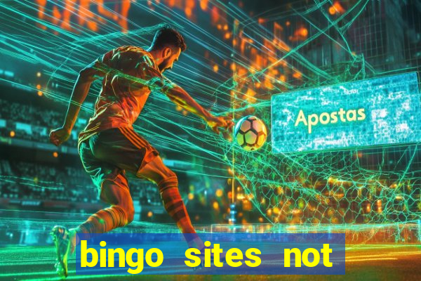 bingo sites not blocked by gamstop