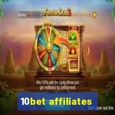 10bet affiliates