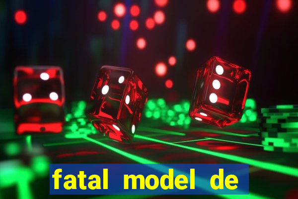 fatal model de porto alegre