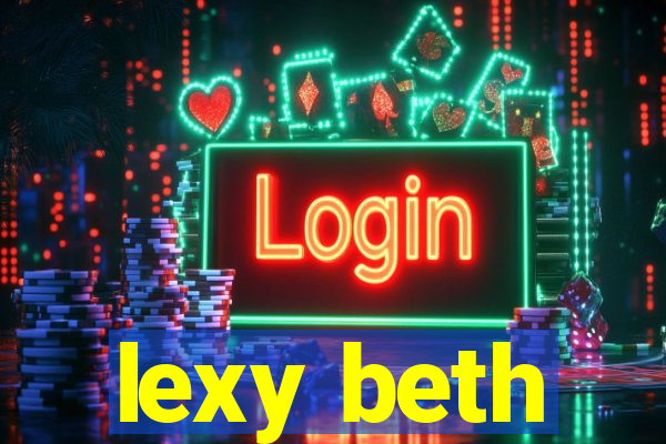 lexy beth