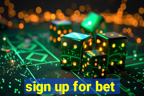 sign up for bet