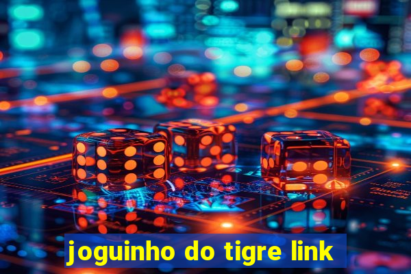 joguinho do tigre link