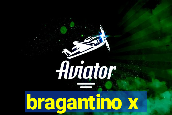 bragantino x