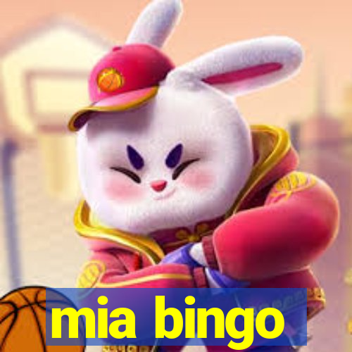 mia bingo