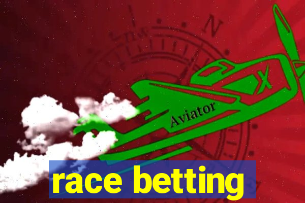 race betting