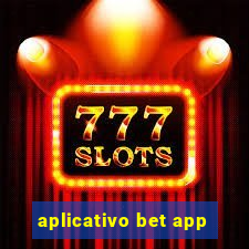 aplicativo bet app