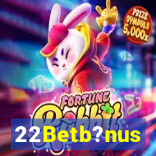 22Betb?nus