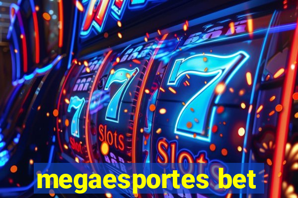 megaesportes bet