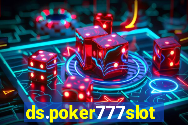 ds.poker777slots.com