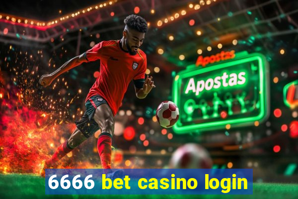 6666 bet casino login