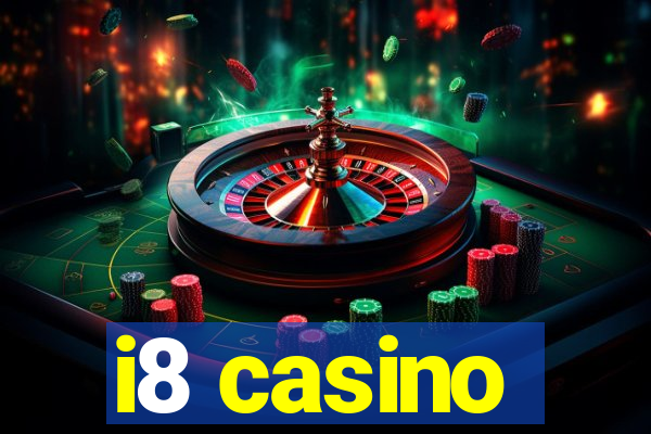 i8 casino