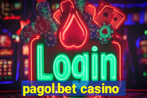 pagol.bet casino