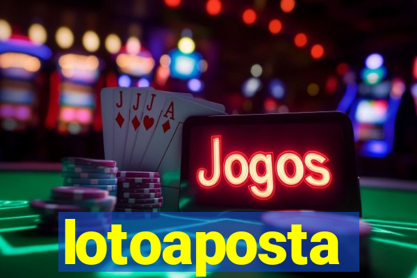 lotoaposta