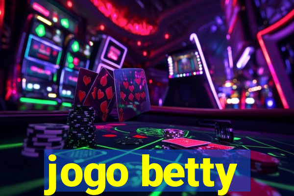 jogo betty