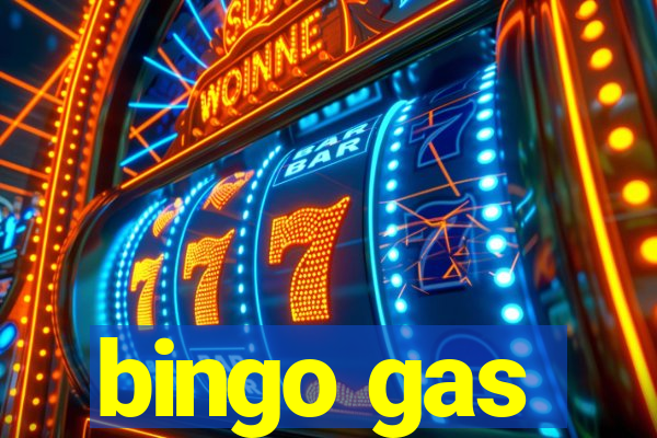 bingo gas