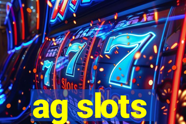 ag slots