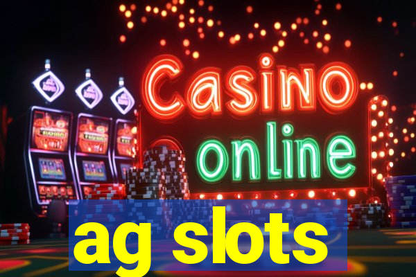 ag slots