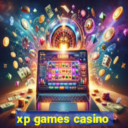 xp games casino