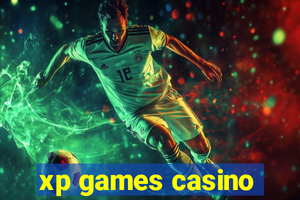 xp games casino