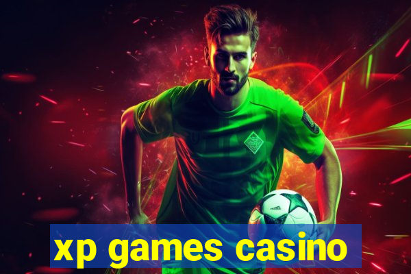 xp games casino