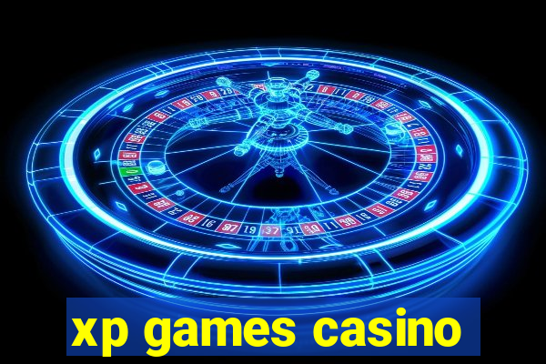 xp games casino