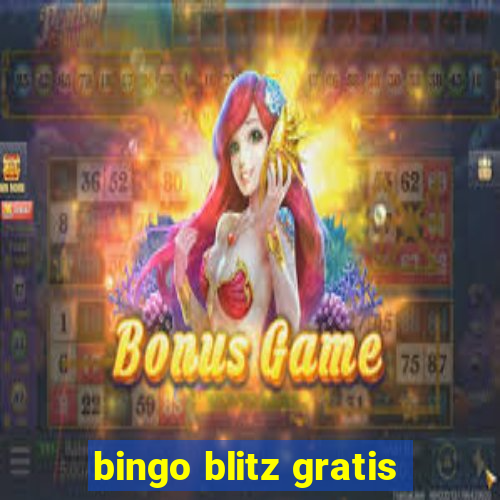 bingo blitz gratis