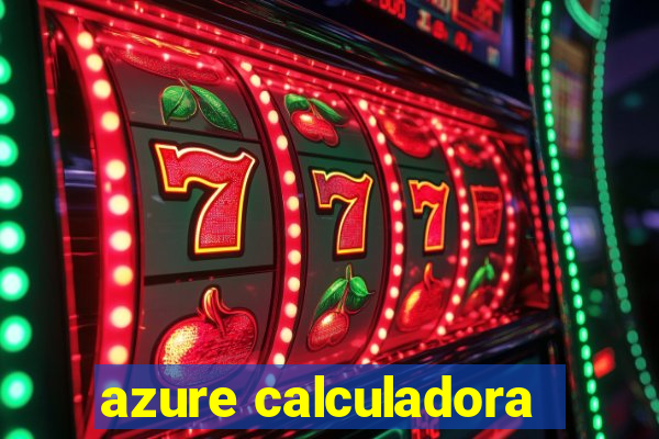 azure calculadora