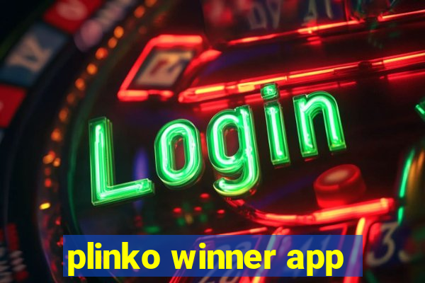 plinko winner app