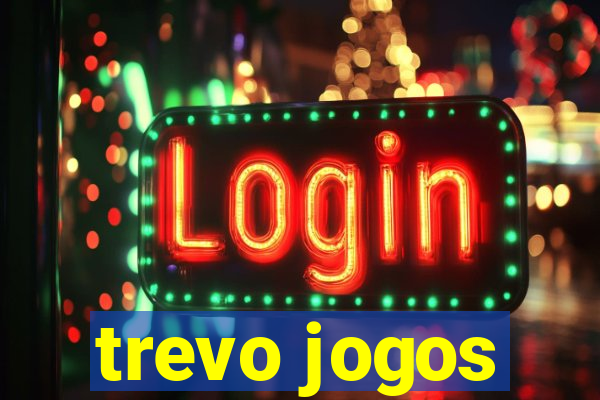 trevo jogos